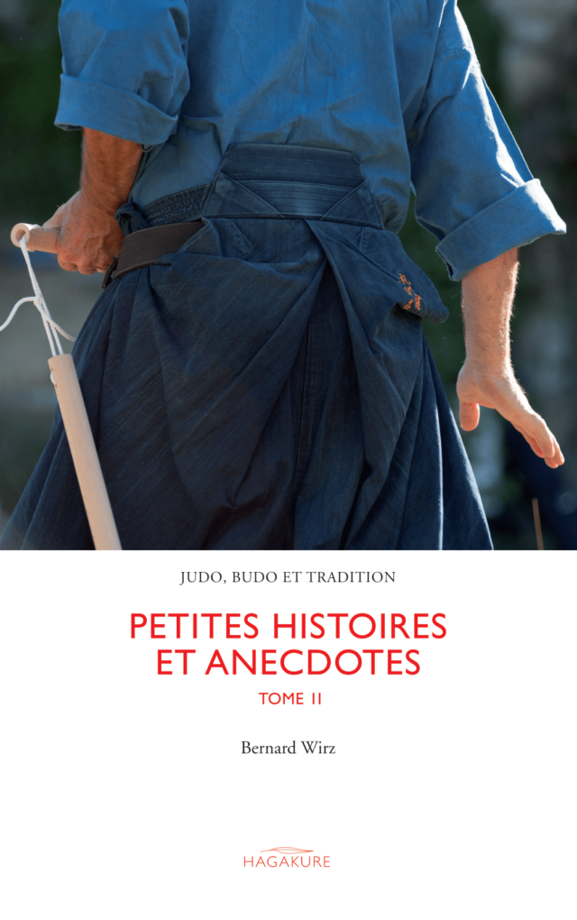 Editions Hagakure - Petites histoires et anecdotes, tome 1 - Bernard Wirz