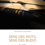 Editions Hagakure - Sens des mots, sens des Budo - Bernard Wirz